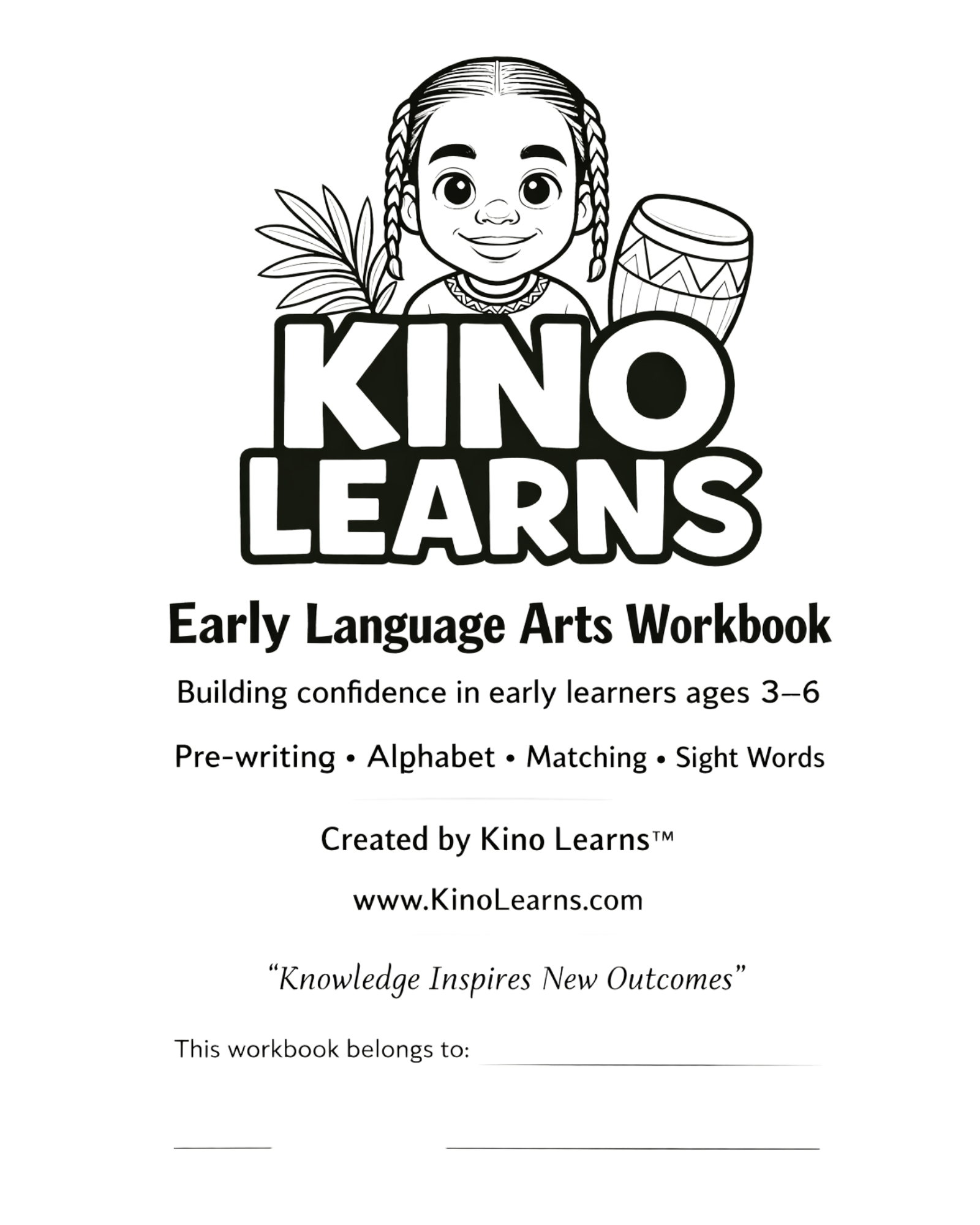 Kino Learns Early Language Arts Workbook: Tracing, Pre-Writing, Matching, and More!