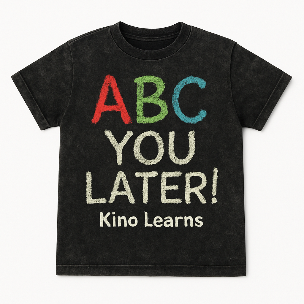 ABC YOU LATER TODDLER T-SHIRT